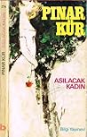 Asılacak Kadın