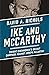 Ike and McCarthy: Dwight Ei...