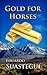 Gold for Horses