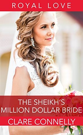The Sheikh's Million Dollar Bride (The Sheikhs' Brides #3)