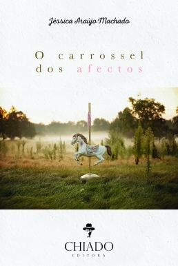 O Carrossel dos Afectos