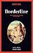 Borderline