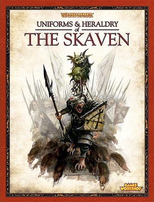 Uniforms and Heraldry of the Skaven (Hardcover)