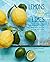 Lemons and Limes: 75 bright...