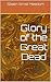 Glory of the Great Dead