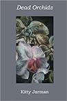 Dead Orchids