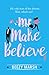 Mr Make Believe by Beezy Marsh