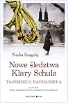 Tajemnica Nathaniela (Nowe śledztwa Klary Schulz, #1)