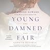 Young and Damned ...