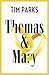 Thomas & Mary