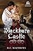 Blackburn Castle (Tortured Souls, #2)
