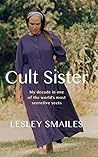 Cult Sister: My d...
