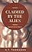 Claimed by the Alien