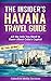 The Insider's Havana Travel...