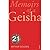 Memoirs of a Geisha by Arthur Golden
