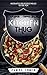 KITCHEN THUG: Instantly Delicious Meals To Die For