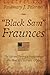 'Black Sam' Fraunces: Revolutionary War Spy, Hero and Man of Color