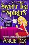 Sweet Tea and Spirits (Southern Ghost Hunter Mysteries, #5)