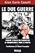 Le due guerre (Le storie) by Gian Carlo Caselli