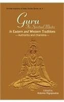 Guru: The Spiritual Master in Eastern and Western Traditions (Hardcover)