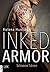 Schwarze Tränen (Inked Armor, #1.5)