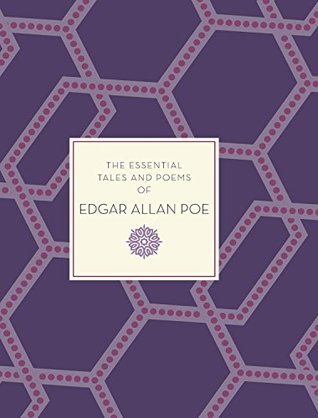 The Essential Tales & Poems of Edgar Allan Poe