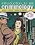 Introduction to Criminology: Why Do They Do It?