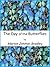 The Day of the Butterflies