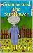 Granny and the Sunflower by Rachel Kemp