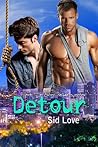 Detour by Sid Love