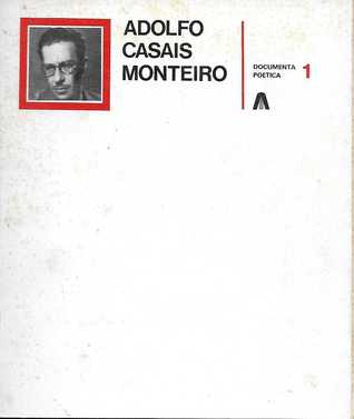 Adolfo Casais Monteiro - Selecção de Poemas