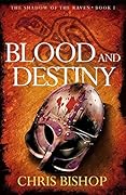 Blood and Destiny