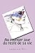 Au premier jour du reste de sa vie (French Edition)