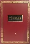 Türkler/Cilt 1