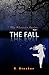 The Fall (The Phoenix, #1)