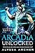 Arcadia Unlocked (Arcadia #1)