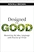 Designed for Good: Recoveri...