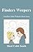 Finders Weepers: Another John Pickett short story  (John Pickett Mysteries, #6.5)