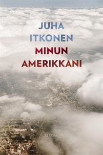 Minun Amerikkani (Hardcover)