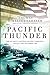 Pacific Thunder: The US Nav...