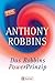 Das Robbins Power Prinzip