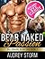 Bear Naked Passion (The Billionaire Bear Trio Series Book 2)