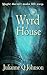 Wyrd House
