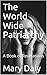 The World Wide Patriarchy: ...