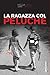 La ragazza col peluche (Italian Edition)