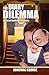 The Diary Dilemma by Jonathan George