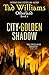 City of Golden Shadow: Otherland Book 1