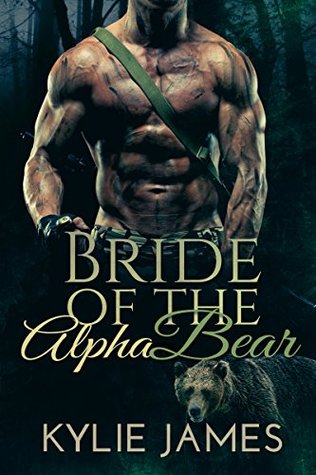 Bride of the Alpha Bear (Kindle Edition)