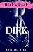 DIRK (Dirk's Pack Book 2)