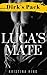 Luca's Mate (Dirk's Pack Book 1)